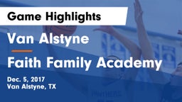 Van Alstyne  vs Faith Family Academy Game Highlights - Dec. 5, 2017