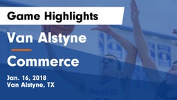 Van Alstyne  vs Commerce  Game Highlights - Jan. 16, 2018
