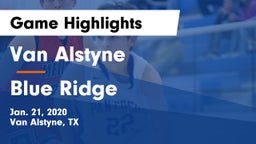 Van Alstyne  vs Blue Ridge  Game Highlights - Jan. 21, 2020
