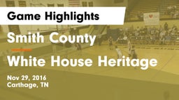 Smith County  vs White House Heritage Game Highlights - Nov 29, 2016