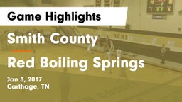 Smith County  vs Red Boiling Springs Game Highlights - Jan 3, 2017