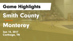 Smith County  vs Monterey  Game Highlights - Jan 14, 2017