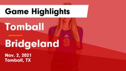Tomball  vs Bridgeland  Game Highlights - Nov. 2, 2021