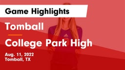 Tomball  vs College Park High Game Highlights - Aug. 11, 2022