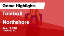 Tomball  vs Northshore  Game Highlights - Aug. 18, 2022