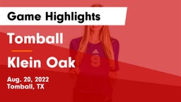 Tomball  vs Klein Oak Game Highlights - Aug. 20, 2022