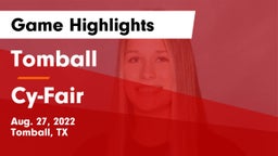 Tomball  vs Cy-Fair  Game Highlights - Aug. 27, 2022