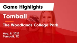 Tomball  vs The Woodlands College Park  Game Highlights - Aug. 8, 2023