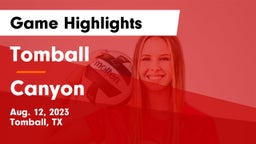 Tomball  vs Canyon  Game Highlights - Aug. 12, 2023