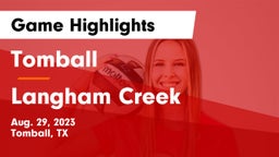 Tomball  vs Langham Creek  Game Highlights - Aug. 29, 2023