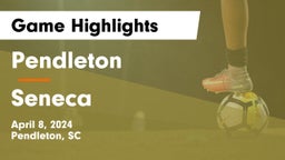 Pendleton  vs Seneca  Game Highlights - April 8, 2024