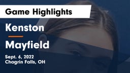 Kenston  vs Mayfield  Game Highlights - Sept. 6, 2022