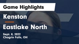 Kenston  vs Eastlake North  Game Highlights - Sept. 8, 2022