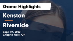 Kenston  vs Riverside  Game Highlights - Sept. 27, 2022