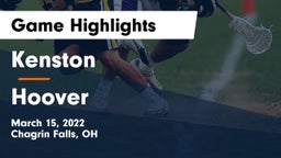 Kenston  vs Hoover  Game Highlights - March 15, 2022