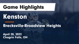 Kenston  vs Brecksville-Broadview Heights  Game Highlights - April 28, 2022