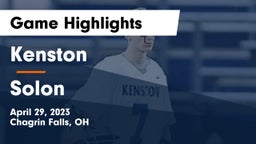 Kenston  vs Solon  Game Highlights - April 29, 2023