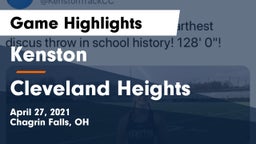 Kenston  vs Cleveland Heights  Game Highlights - April 27, 2021