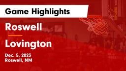 Roswell  vs Lovington  Game Highlights - Dec. 5, 2023