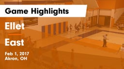 Ellet  vs East  Game Highlights - Feb 1, 2017