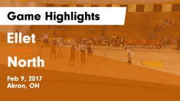 Ellet  vs North Game Highlights - Feb 9, 2017