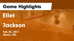 Ellet  vs Jackson  Game Highlights - Feb 25, 2017