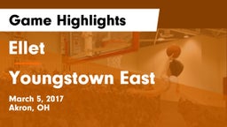 Ellet  vs Youngstown East Game Highlights - March 5, 2017