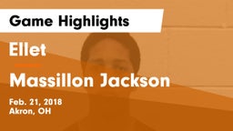 Ellet  vs Massillon Jackson Game Highlights - Feb. 21, 2018
