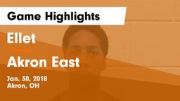 Ellet  vs Akron East Game Highlights - Jan. 30, 2018