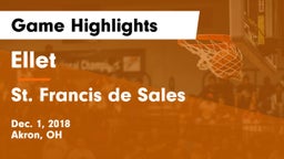 Ellet  vs St. Francis de Sales  Game Highlights - Dec. 1, 2018