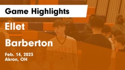 Ellet  vs Barberton  Game Highlights - Feb. 14, 2023