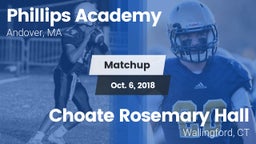 Matchup: Phillips Academy vs. Choate Rosemary Hall  2018