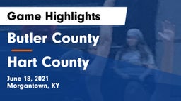 Butler County  vs Hart County  Game Highlights - June 18, 2021