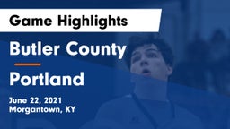 Butler County  vs Portland  Game Highlights - June 22, 2021