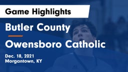 Butler County  vs Owensboro Catholic  Game Highlights - Dec. 18, 2021