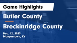 Butler County  vs Breckinridge County  Game Highlights - Dec. 12, 2023