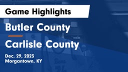 Butler County  vs Carlisle County  Game Highlights - Dec. 29, 2023