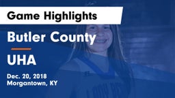 Butler County  vs UHA Game Highlights - Dec. 20, 2018