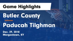 Butler County  vs Paducah Tilghman  Game Highlights - Dec. 29, 2018
