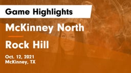 McKinney North  vs Rock Hill  Game Highlights - Oct. 12, 2021
