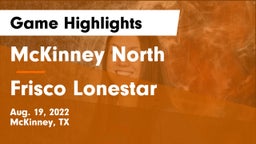 McKinney North  vs Frisco Lonestar Game Highlights - Aug. 19, 2022