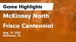 McKinney North  vs Frisco Centennial Game Highlights - Aug. 19, 2022