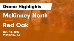 McKinney North  vs Red Oak  Game Highlights - Oct. 18, 2022
