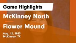 McKinney North  vs Flower Mound  Game Highlights - Aug. 12, 2023