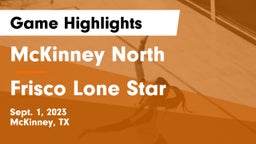 McKinney North  vs Frisco Lone Star  Game Highlights - Sept. 1, 2023