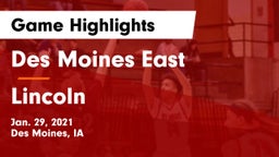 Des Moines East  vs Lincoln  Game Highlights - Jan. 29, 2021