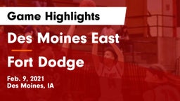 Des Moines East  vs Fort Dodge  Game Highlights - Feb. 9, 2021