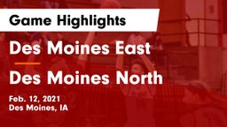 Des Moines East  vs Des Moines North  Game Highlights - Feb. 12, 2021