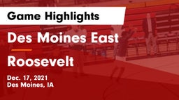 Des Moines East  vs Roosevelt  Game Highlights - Dec. 17, 2021