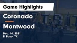 Coronado  vs Montwood  Game Highlights - Dec. 14, 2021